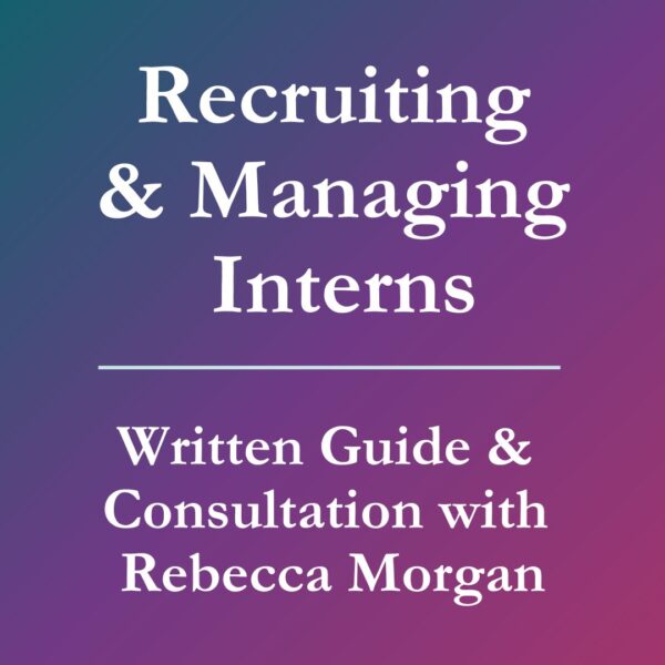Recruiting & Managing Interns
